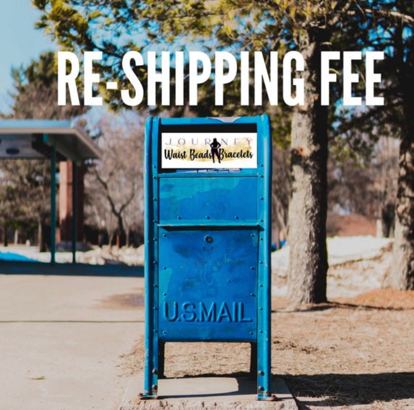 Re-Shipping Fee