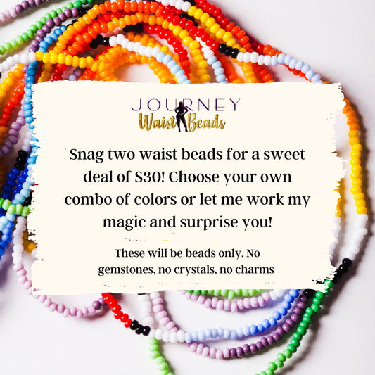 2 for $30 Just Beads