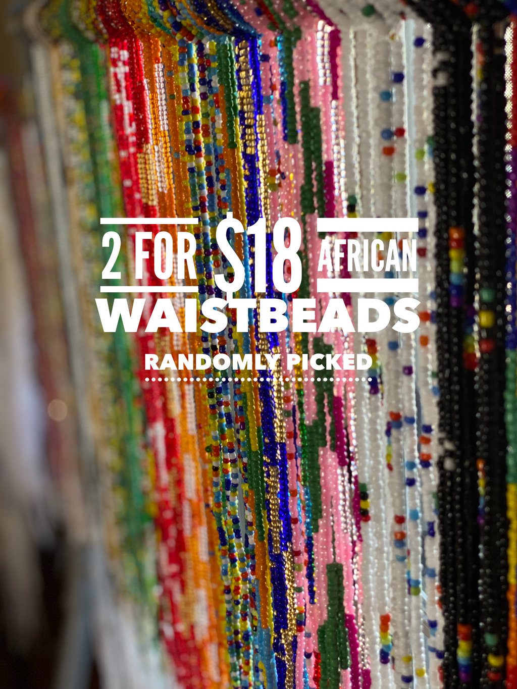 2 for $18 African Waistbeads