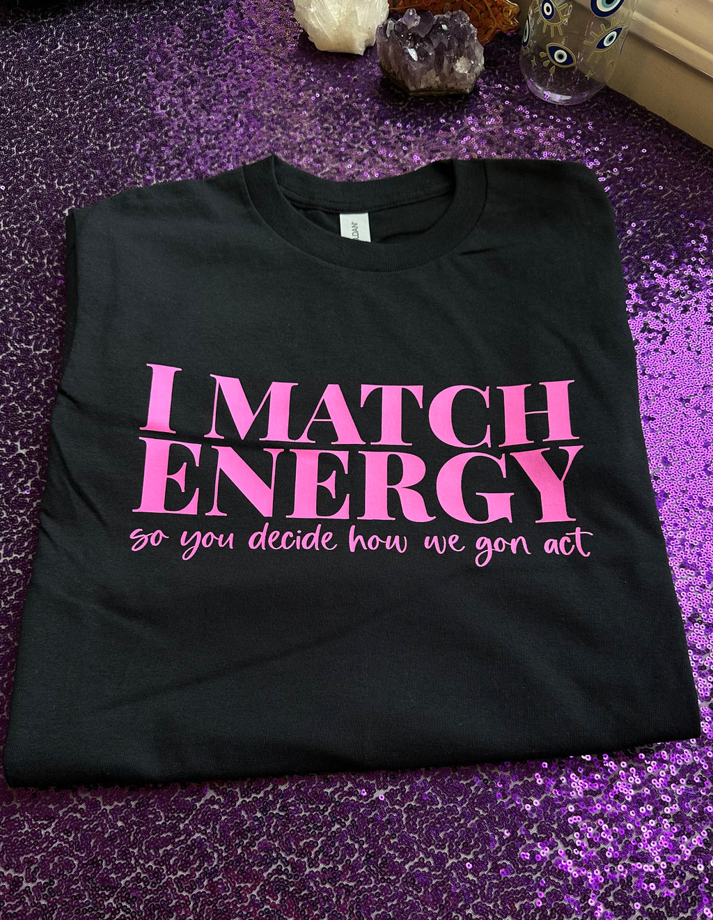 I Match Energy Tee